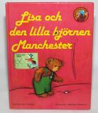 Lisa och den lilla bj&ouml;rnen Manchester